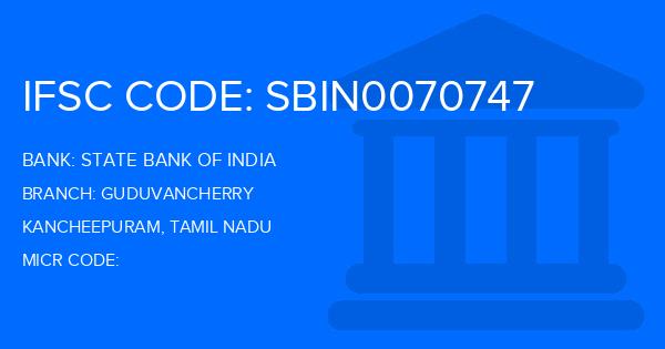 State Bank Of India (SBI) Guduvancherry Branch IFSC Code