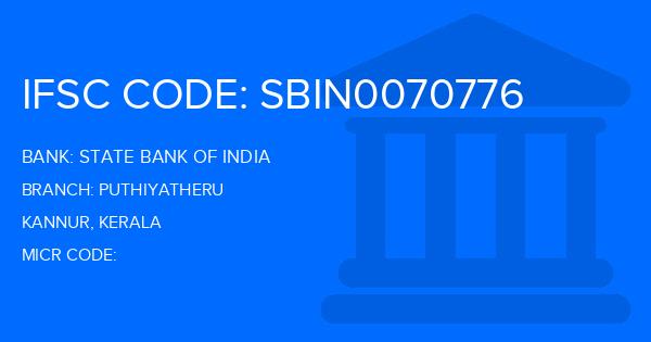 State Bank Of India (SBI) Puthiyatheru Branch IFSC Code