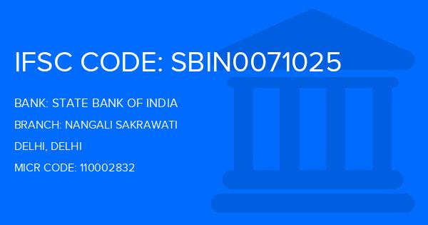 State Bank Of India (SBI) Nangali Sakrawati Branch IFSC Code