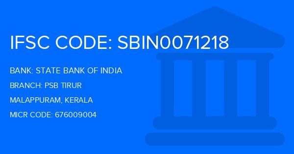 State Bank Of India (SBI) Psb Tirur Branch IFSC Code