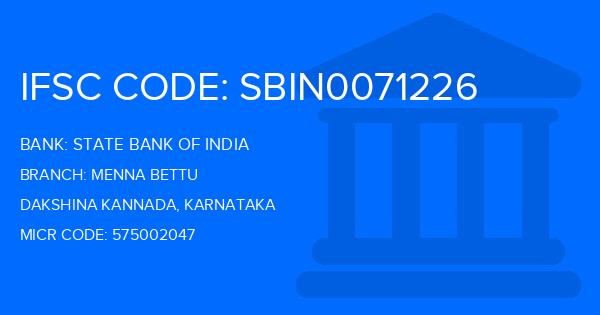 State Bank Of India (SBI) Menna Bettu Branch IFSC Code