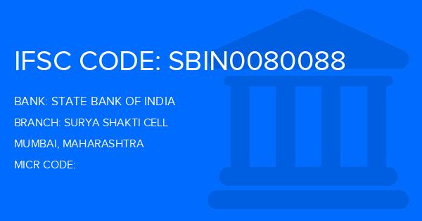 State Bank Of India (SBI) Surya Shakti Cell Branch IFSC Code
