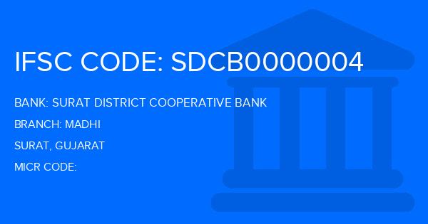 Surat District Cooperative Bank Madhi Branch IFSC Code