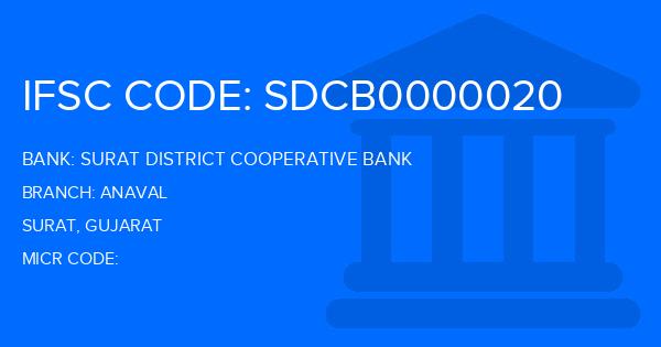 Surat District Cooperative Bank Anaval Branch IFSC Code
