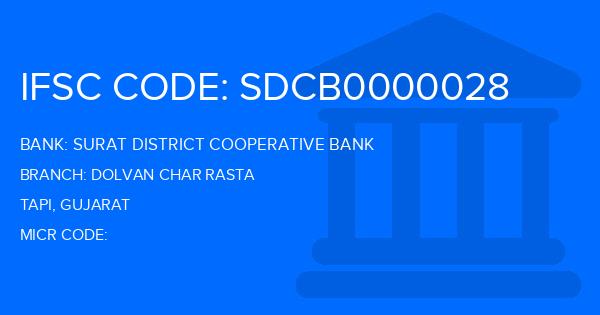 Surat District Cooperative Bank Dolvan Char Rasta Branch IFSC Code