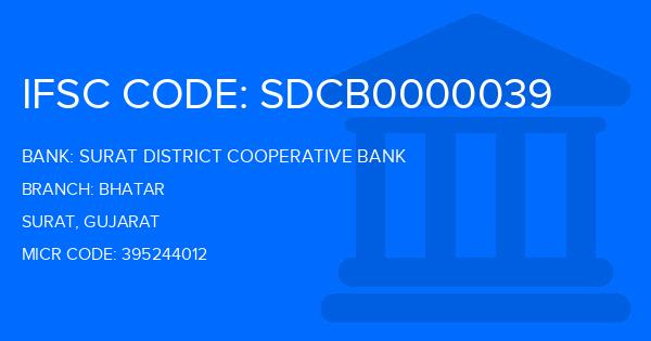 Surat District Cooperative Bank Bhatar Branch IFSC Code