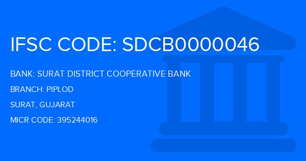 Surat District Cooperative Bank Piplod Branch IFSC Code