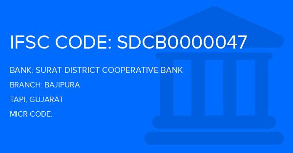 Surat District Cooperative Bank Bajipura Branch IFSC Code