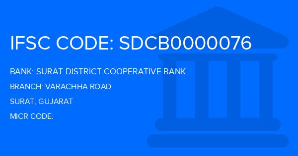 Surat District Cooperative Bank Varachha Road Branch IFSC Code