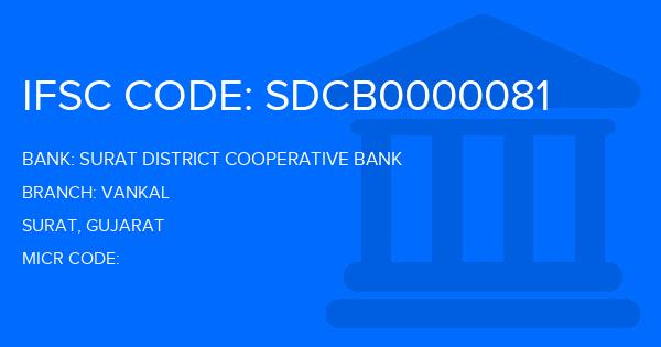 Surat District Cooperative Bank Vankal Branch IFSC Code