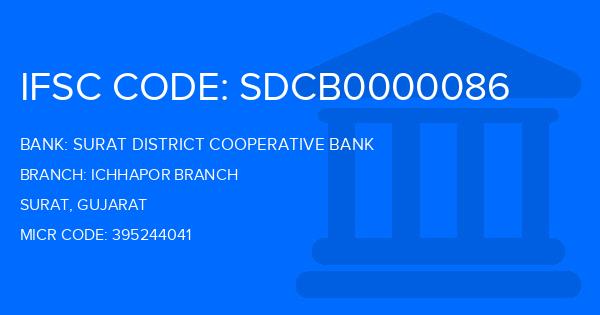 Surat District Cooperative Bank Ichhapor Branch