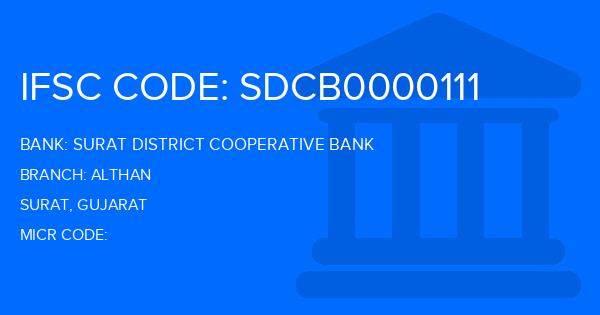 Surat District Cooperative Bank Althan Branch IFSC Code