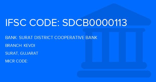 Surat District Cooperative Bank Kevdi Branch IFSC Code