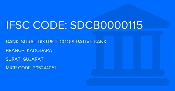 Surat District Cooperative Bank Kadodara Branch IFSC Code