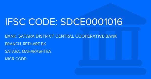 Satara District Central Cooperative Bank Rethare Bk Branch IFSC Code