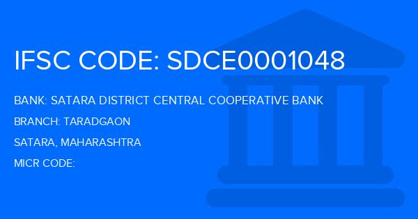 Satara District Central Cooperative Bank Taradgaon Branch IFSC Code