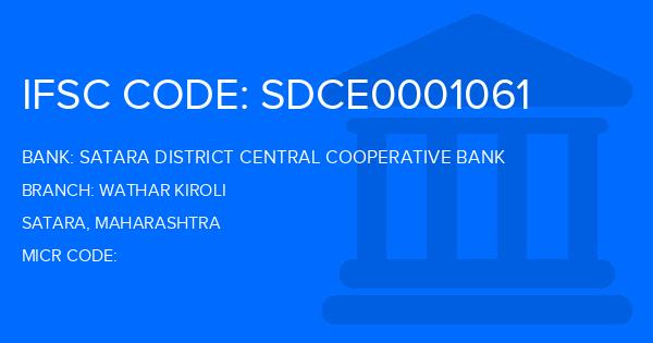 Satara District Central Cooperative Bank Wathar Kiroli Branch IFSC Code