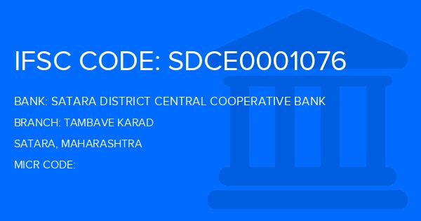 Satara District Central Cooperative Bank Tambave Karad Branch IFSC Code