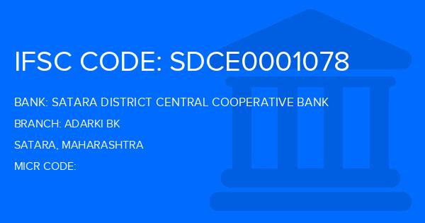 Satara District Central Cooperative Bank Adarki Bk Branch IFSC Code