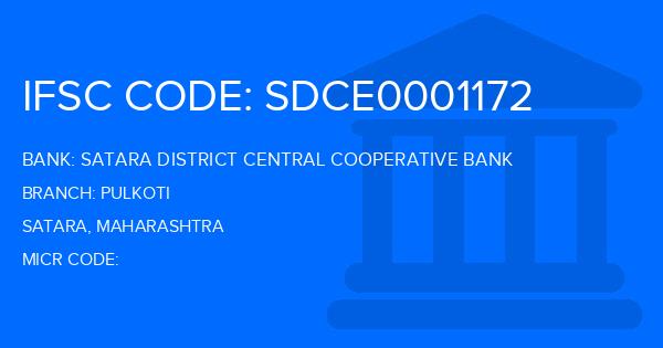 Satara District Central Cooperative Bank Pulkoti Branch IFSC Code