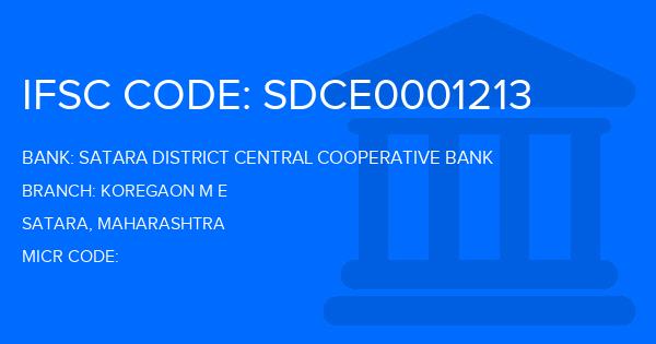 Satara District Central Cooperative Bank Koregaon M E Branch IFSC Code