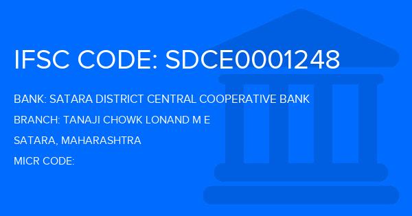 Satara District Central Cooperative Bank Tanaji Chowk Lonand M E Branch IFSC Code