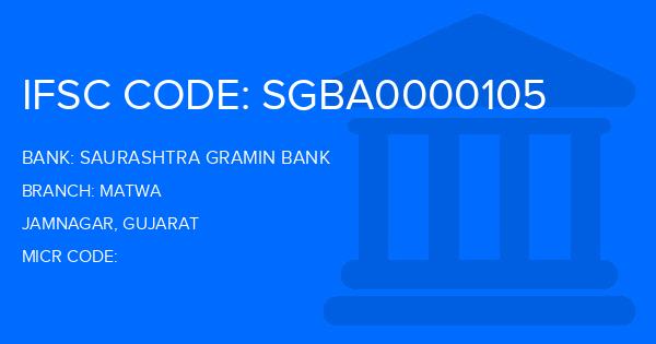Saurashtra Gramin Bank Matwa Branch IFSC Code
