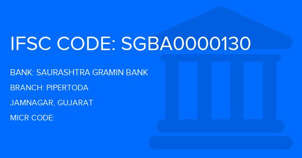 Saurashtra Gramin Bank Pipertoda Branch IFSC Code