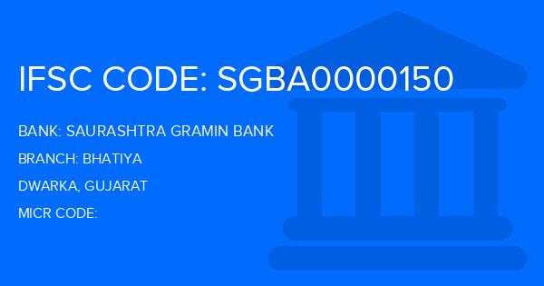 Saurashtra Gramin Bank Bhatiya Branch IFSC Code