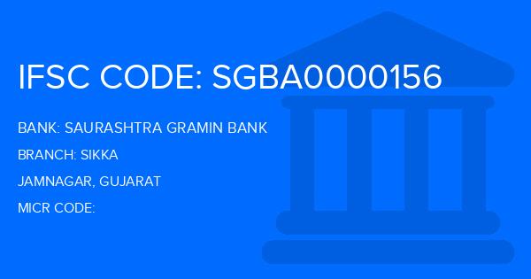 Saurashtra Gramin Bank Sikka Branch IFSC Code