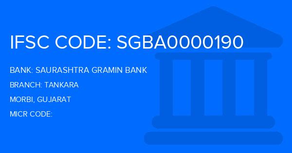 Saurashtra Gramin Bank Tankara Branch IFSC Code