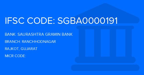 Saurashtra Gramin Bank Ranchhodnagar Branch IFSC Code