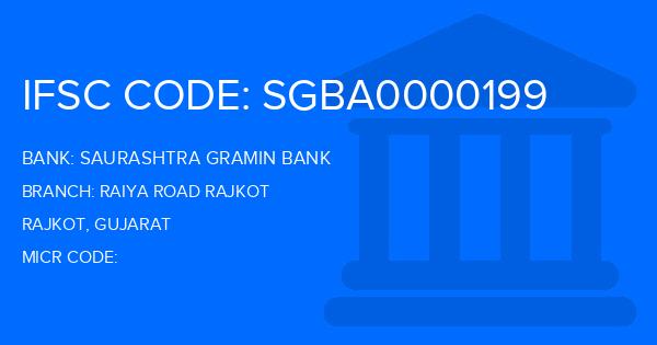 Saurashtra Gramin Bank Raiya Road Rajkot Branch IFSC Code