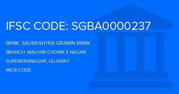 Saurashtra Gramin Bank Malhar Chowk S Nagar Branch IFSC Code