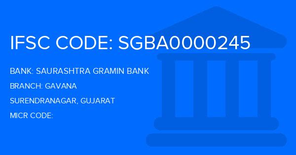 Saurashtra Gramin Bank Gavana Branch IFSC Code
