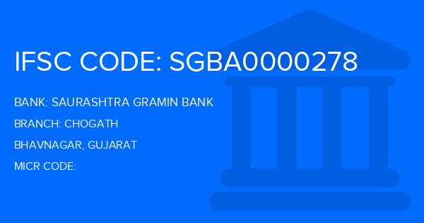 Saurashtra Gramin Bank Chogath Branch IFSC Code