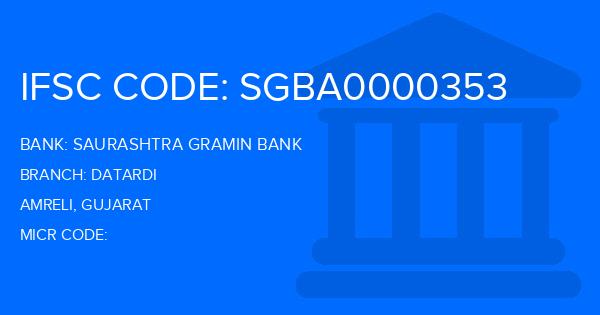 Saurashtra Gramin Bank Datardi Branch IFSC Code