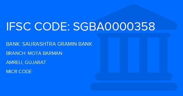 Saurashtra Gramin Bank Mota Barman Branch IFSC Code