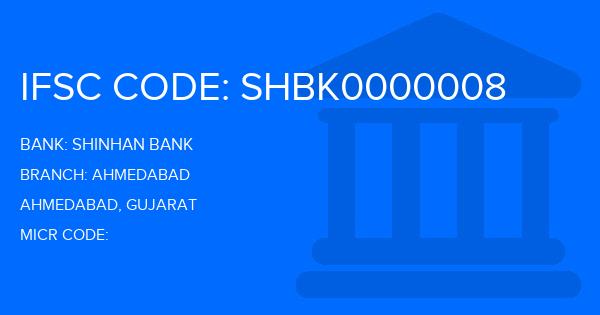 Shinhan Bank Ahmedabad Branch IFSC Code