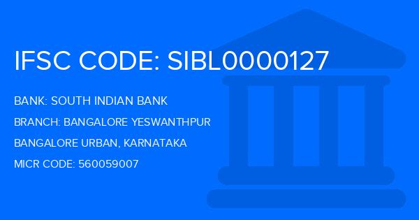 South Indian Bank (SIB) Bangalore Yeswanthpur Branch IFSC Code
