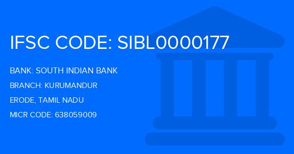 South Indian Bank (SIB) Kurumandur Branch IFSC Code