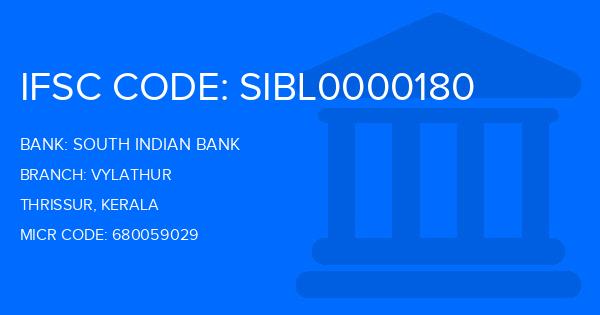 South Indian Bank (SIB) Vylathur Branch IFSC Code