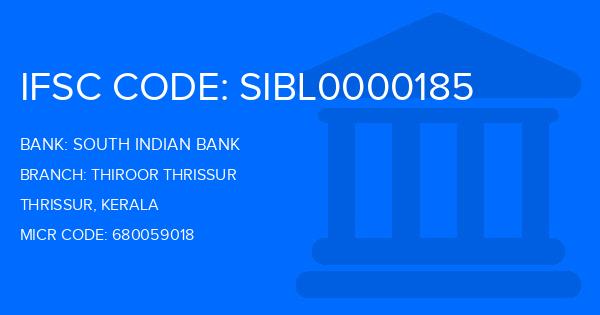 South Indian Bank (SIB) Thiroor Thrissur Branch IFSC Code