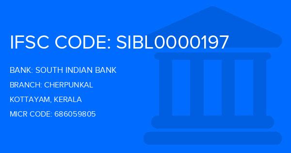 South Indian Bank (SIB) Cherpunkal Branch IFSC Code