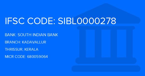 South Indian Bank (SIB) Kadavallur Branch IFSC Code