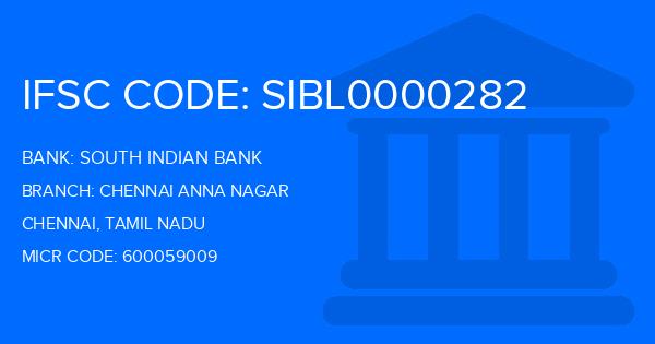South Indian Bank (SIB) Chennai Anna Nagar Branch IFSC Code