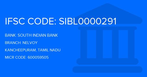 South Indian Bank (SIB) Nelvoy Branch IFSC Code