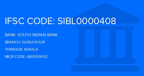 South Indian Bank (SIB) Guruvayur Branch IFSC Code