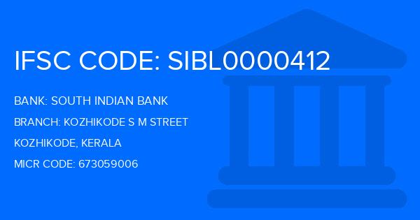 South Indian Bank (SIB) Kozhikode S M Street Branch IFSC Code