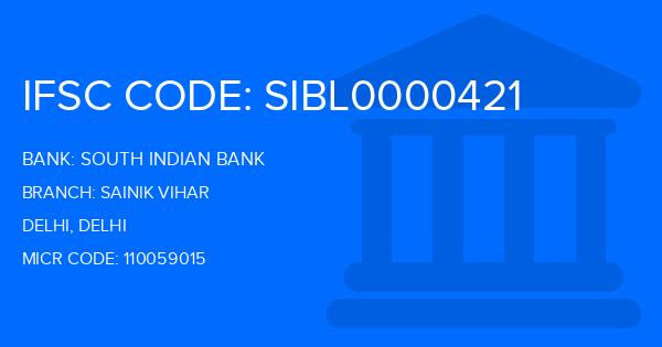 South Indian Bank (SIB) Sainik Vihar Branch IFSC Code